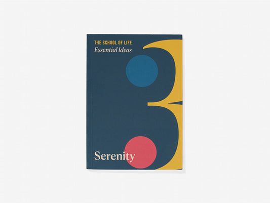 Essential Ideas 3: Serenity