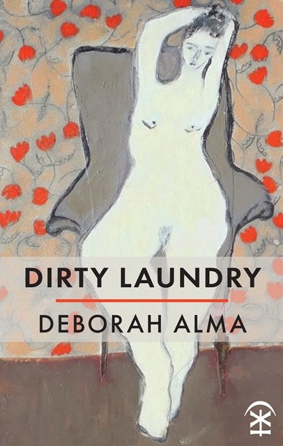 Dirty Laundry / Deborah Alma