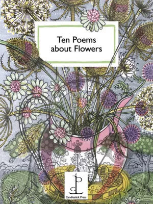 Ten Poems About Flowers